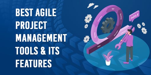 Best Agile Project Management Tools