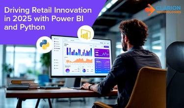 Driving Retail Innovation in 2025 with Power BI and Python on the Microsoft Platform