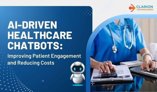 AI-Driven Healthcare Chatbots: Revolutionizing Patient Engagement and Reducing Costs