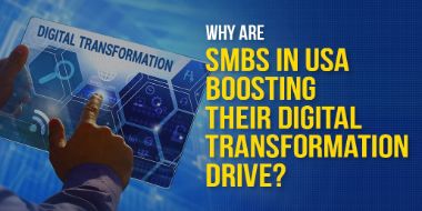 Why SMBs in the USA Are Accelerating Digital Transformation