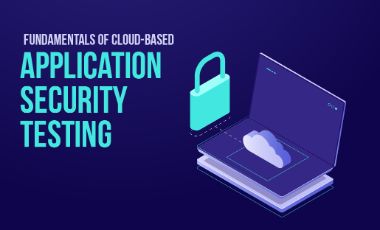 Enhance Cloud App Security: Key Testing Fundamentals