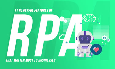 Unlock Business Success: 11 Key RPA Features You Need