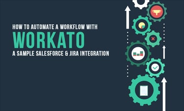 Automate Salesforce & Jira Workflows with Workato Integration