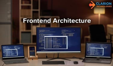 The Essentials of Frontend Architecture: Best Practices and Key Attributes