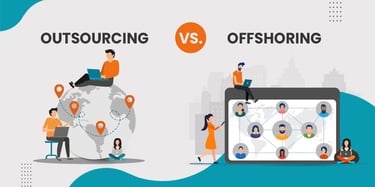 Outsourcing vs Offshoring: Key Differences & Benefits