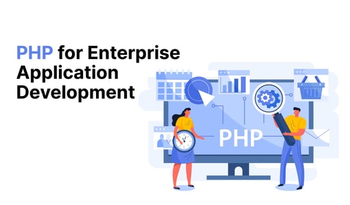 PHP for Enterprise Applications: Scalable & Secure Development