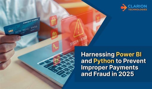 Harnessing Power BI and Python to Prevent Improper Payments and Fraud in 2025