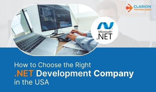 How to Choose the Right .NET Development Company in the USA