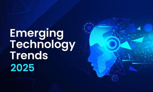 Top Emerging Technology Trends to Watch in 2025