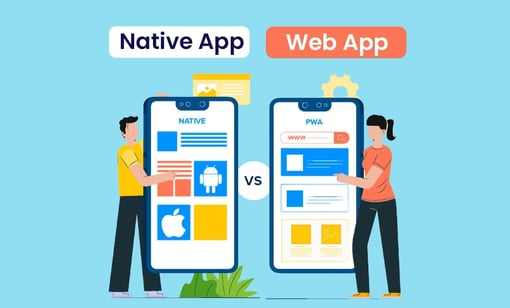 Web Apps vs Native Apps: Which is Best for Your Business