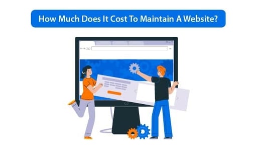 Website Maintenance Cost: How Much Should You Budget?