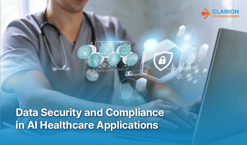 Data Security and Compliance in AI Healthcare Applications: A CTO's Guide