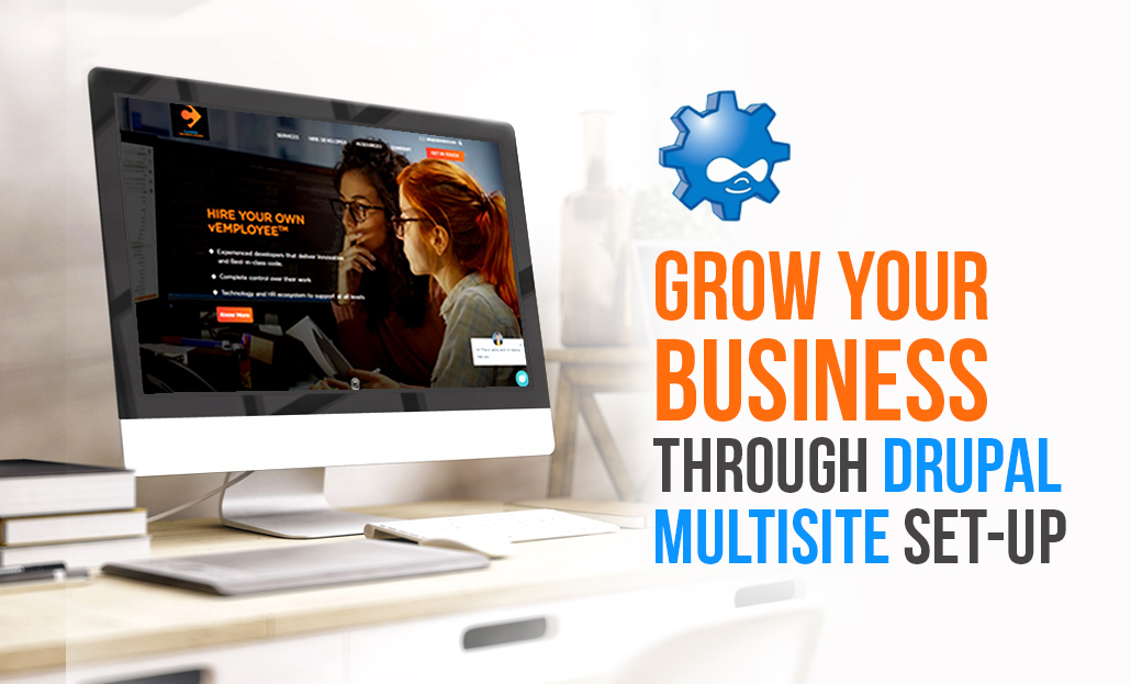 Grow Your Business Through Drupal Multisite Set-up