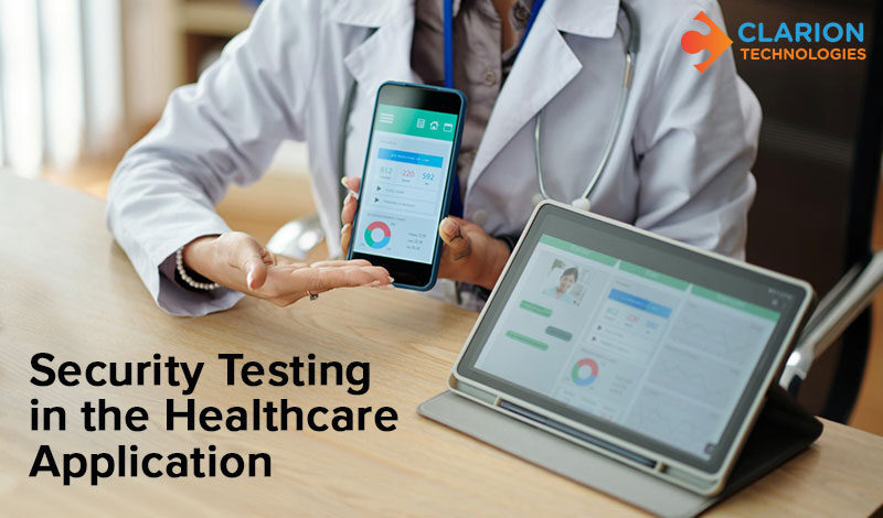 Best Practices for Security Testing in Healthcare Applications